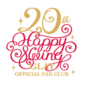 Happy Swing 周年記念サイトオープン ライブロゴ決定 Glay公式サイト