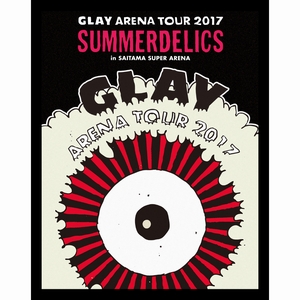 GLAYアリーナツアー LIVE Blu-ray&DVDのジャケット写真が解禁！さらに