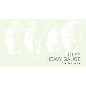 GLAY、「HEAVY GAUGE Anthology」の“光る”ジャケット写真と